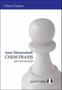 Chess Praxis, Aron Nimzowitsch